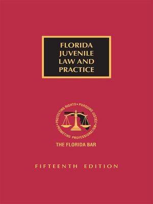 cover image of Florida Juvenile Law And Practice